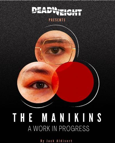 The Manikins: a Work in Progress - Review An interactive drama that pushes the boundaries of theatre