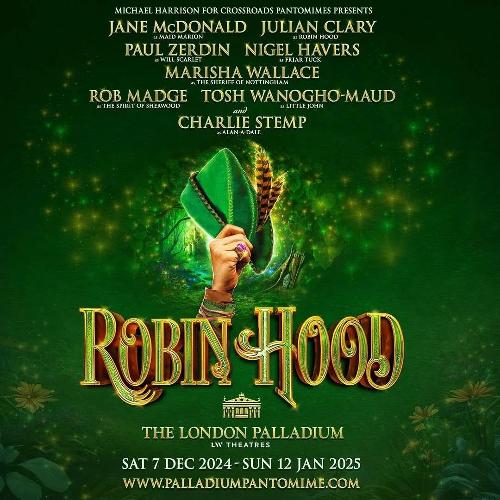 Robin Hood at the London Palladium - News The panto will play at the London Palladium
