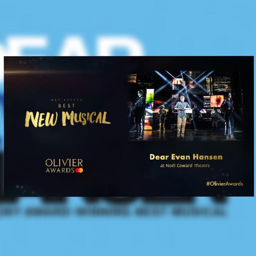Dear Evan Hansen Best Musical at the Olivier Awards - News The winners of the Olivier Awards 2020
