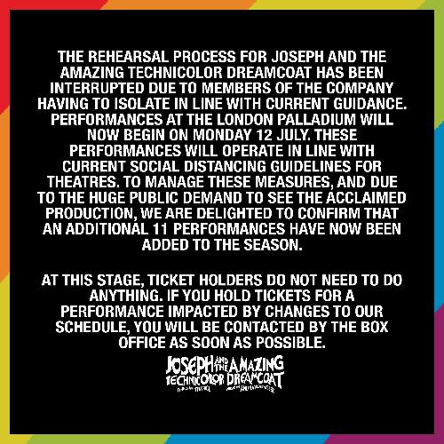 Covid delays Joseph - News The show will now start 12th of July 