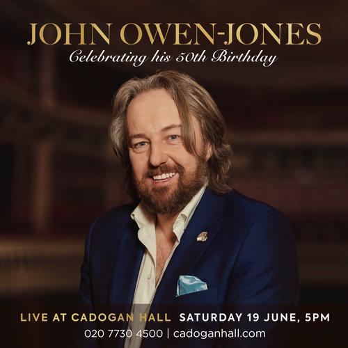 John Owen-Jones: Celebrating his 50th Birthday - News Happy Birthday...in concert