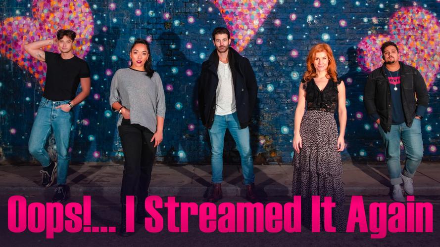 Oops!... I Streamed It Again - Review A high-energy concert of favourite classic pop, rock, and musical theatre songs