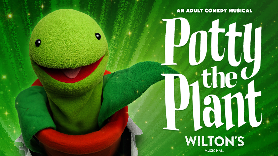 Potty the Plant - News The musical comedy makes its  hilarious London debut
