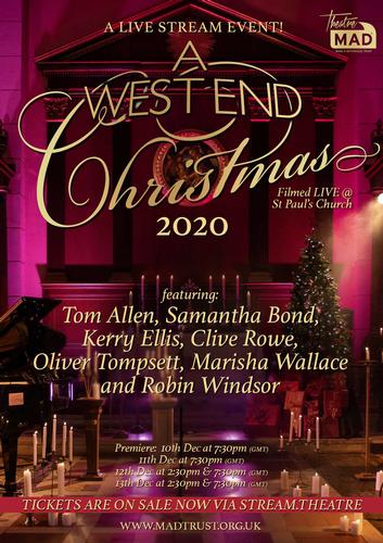 A West End Christmas - News A Christmas Live Streamed Event