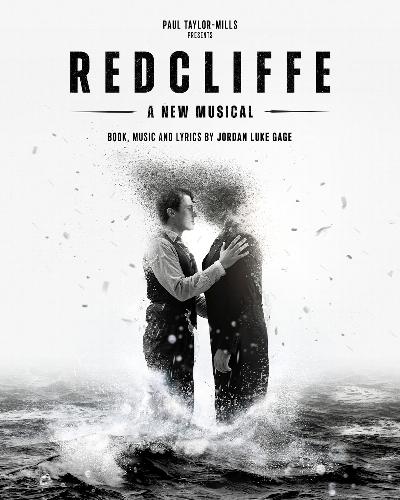 New Musical Redcliffe Comes To Southwark Playhouse - News The music is written by Jordan Luke Gage 