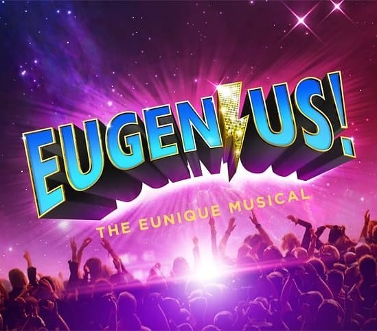 Eugenius Musical Review: Five Stars Taking you back to the 80's full of Comic book super hero's and Hollywood producers. This is A LOT of fun. A must see, don't miss it!