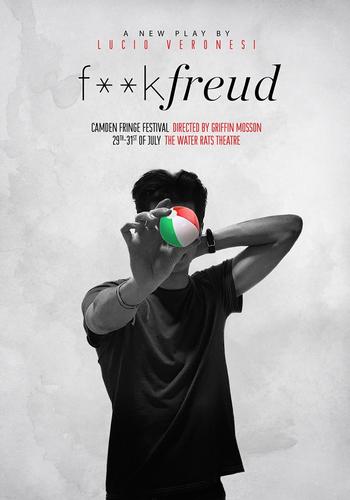 F**K FREUD - Review - The Water Rats Theatre Sometimes I wish I did something different with my life