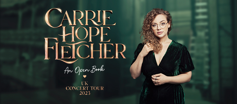 Carrie Hope Fletcher First Tour - News It is the debut UK tour for the actress