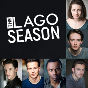 The Lago Season - Review - Tristan Bates Theatre Jack West's trilogy at the Tristan Bates