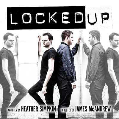 Locked up - Review - Tristan Bates Theatre Two men trapped in a cell. What will happen?