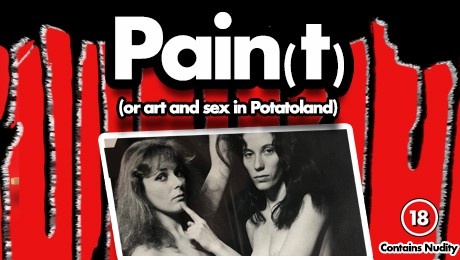 Pain(t) (or Art and Sex in Potatoland)- Review - New Wimbledon theatre The UK premiere by American avant garde theatre maker Richard Foreman