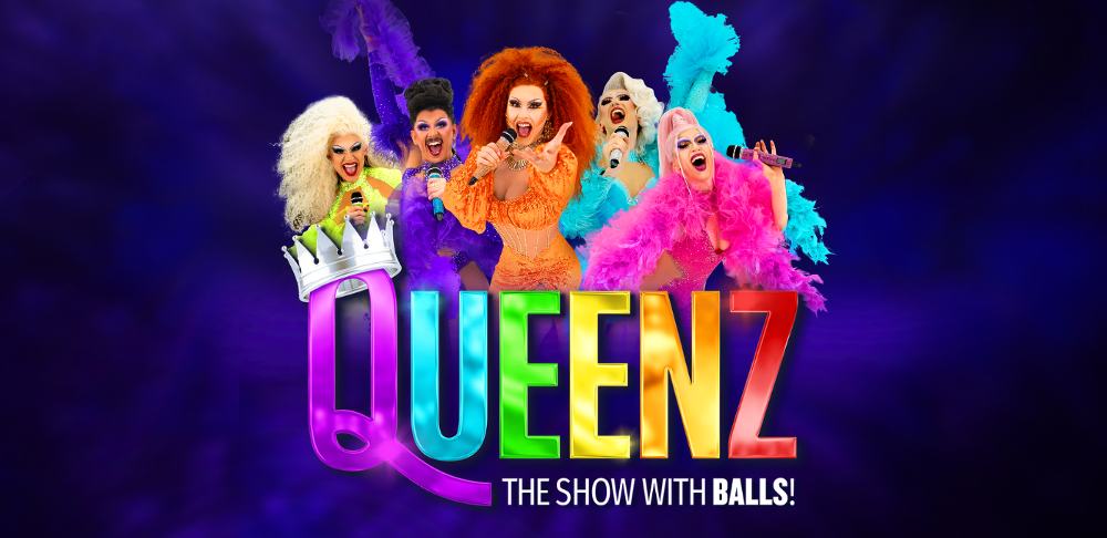 QUEENZ: The Show With BALLS! - Review - Dominion Theatre A night of fun and fabulousness 