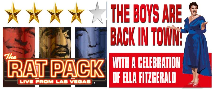 The Rat Pack Theatre Review: Four Stars A must see for fans of Frank Sinatra, Dean Martin and Sammy Davis Junior...