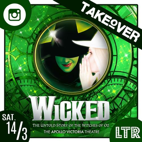 Wicked the Takeover - News Come with us to the world of Oz!
