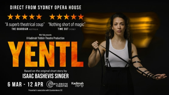 Yentl - News The adaptation of Isaac Bashevis Singer's story opens in London
